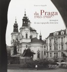 Da Praga 1983-1988 Immagini di una topografia letteraria