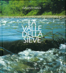 <h0>La valle della Sieve <span><i>...Fai scaturire sorgenti nelle valli... <span>(salmo 103)</i></span></h0>