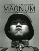 La nascita di Magnum Capa / Cartier-Bresson / Chim / Rodger