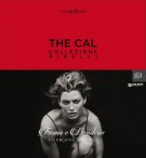 The Cal Collezione Pirelli Forma e Desiderio - Form and Desire
