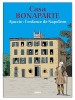 Casa Bonaparte Ajaccio l'enfance de Napoléon