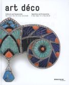 Art Déco Jewellery and Accessoires A New Style for a New World