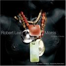 Robert Lee Morris The Power of Jewelry