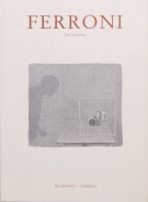 Ferroni Incisioni 1957 -1991