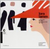 Lora Lamm Grafica a Milano 1953-1963 Graphic design in Milan 1953-1963