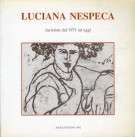 Luciana Nespeca Incisioni dal 1971 ad Oggi