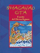 Bhagavad Gita Il canto del Divino Signore