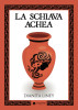 La schiava Achea