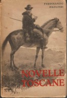 Novelle Toscane con note pei non toscani