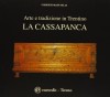 Arte e tradizioni in Trentino La cassapanca