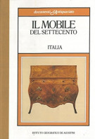 Il Mobile del Settecento Italia