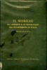 Il Mobilio gli ambienti e le decorazioni del Rinascimento in Italia Secoli XV e XVI