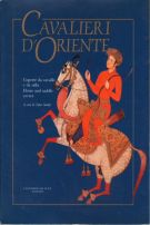 Cavalieri d'Oriente Coperte da cavallo e da sella dal XVII al XX secolo Horse and saddle covers from 17th to 20th century