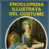 Enciclopedia illustrata del costume