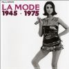 La mode 1945 - 1975