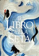 Il libro della seta