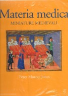 Materia Medica Miniature Medievali