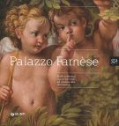 Palazzo Farnese Dalle collezioni rinascimentali ad Ambasciata di Francia