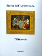 <h0><span><i>Storia dell'Ambrosiana </i></span>L'Ottocento</h0>