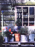 <H0>Garden Wisdom <SPAN><I>Traditional Tips for Making Your Garden Grow</i></span></h0>