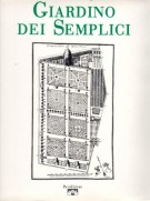 Il Giardino dei Semplici L’Orto botanico di Pisa dal XVI al XX secolo