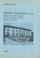 Pietro Camaiani Vescovo di Fiesole 1552-1566 e di Ascoli Piceno 1566-1579 Nunzio Apostolico