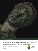 <h0>Il restauro dei grandi bronzi archeologici <span><i>Laboratorio aperto per la Vittoria Alata di Brescia</i></Span></h0>