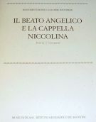 Il Beato Angelico e la Cappella Niccolina Storia e restauro