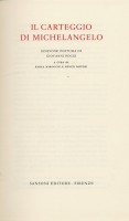 Il Carteggio di Michelangelo Vol.II: 1518-1523