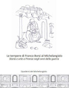 <h0>Le tempere di Franco Borsi al Michelangiolo <span><i>storia e arte a Firenze negli anni della guerra</i></span></h0>