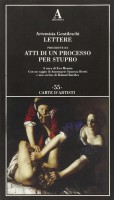 Lettere precedute da  Atti di un processo per stupro