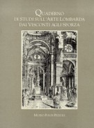 Quaderno di Studi sull'Arte Lombarda dai Visconti agli Sforza per gli 80 anni di Gian Alberto Dell'Acqua