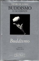 Buddismo e Occidente  Opera Omnia n.22