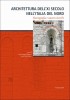 Architettura dell’XI secolo nell’Italia del Nord Storiografia e nuove ricerche
