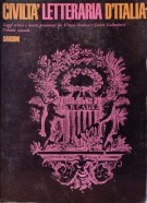 Civiltà Letteraria D'Italia Saggi critici e storici presentati da Vittore Branca e Cesare Galimberti Vol.2