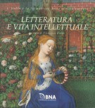 Letteratura e Vita Intellettuale