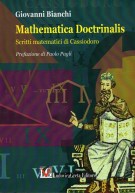 Mathematica Doctrinalis Scritti matematici di Cassiodoro