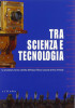 Tra scienza e tecnologia La strumentaria storico scientifica dell'Istituto tecnico Leonardo da Vinci di Firenze