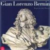 Gian Lorenzo Bernini regista del barocco Problemi, studi, novità