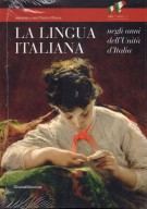 La lingua italiana negli anni dell'Unità d'Italia