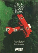 Quel Piccolo Grande Rosso Un anno di Ricordi con il Fokker di Von Richthofen