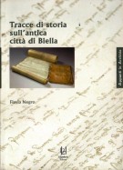 Tracce di storia sull'antica città di Biella