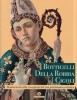 Botticelli Della Robbia Cigoli Montevarchi alla riscoperta del suo patrimonio artistico