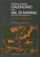 Calenzano e la Val di Marina Storia di un Territorio Fiorentino 2Voll.