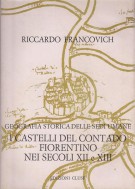 I Castelli Del Contado Fiorentino nei Secoli XII e XIII