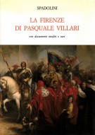 La Firenze di Pasquale Villari con documenti inediti e rari