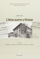 radio Co.Ra L'Arno Scorre a Firenze