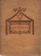 La Badia Fiesolana Pagine di Storia e d'Arte