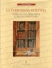 La Fabroniana di Pistoia Storia di una Biblioteca e del suo Fondatore