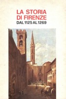 La storia di Firenze dal 1125 al 1269